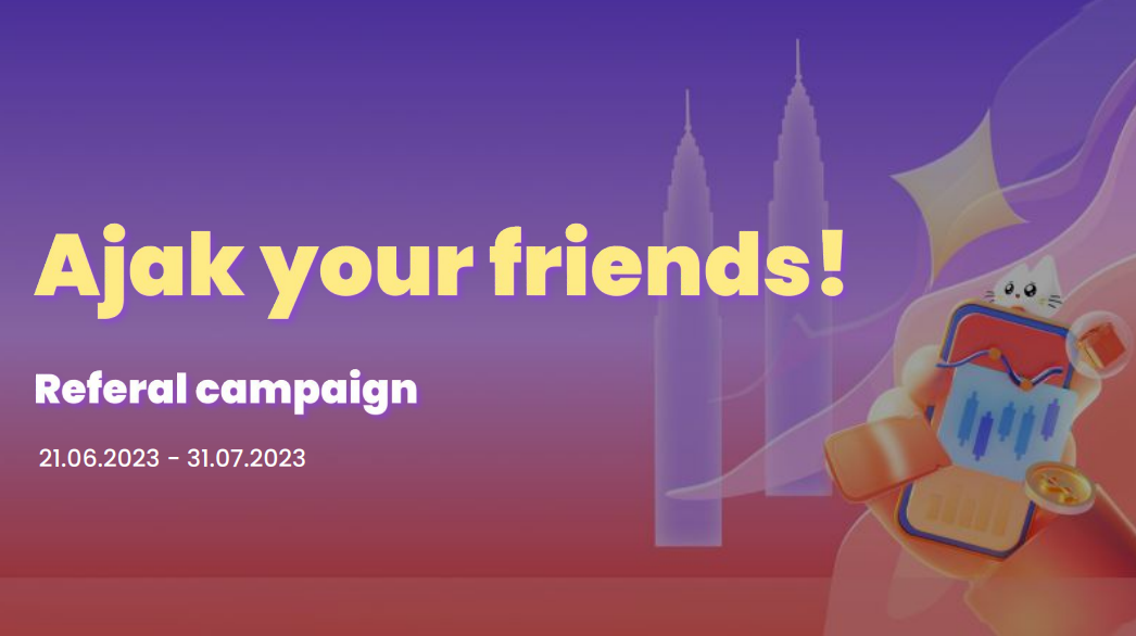 M+ Global's latest campaign. "Ajak your friends!" enables existing clients to earn up to RM 9090!