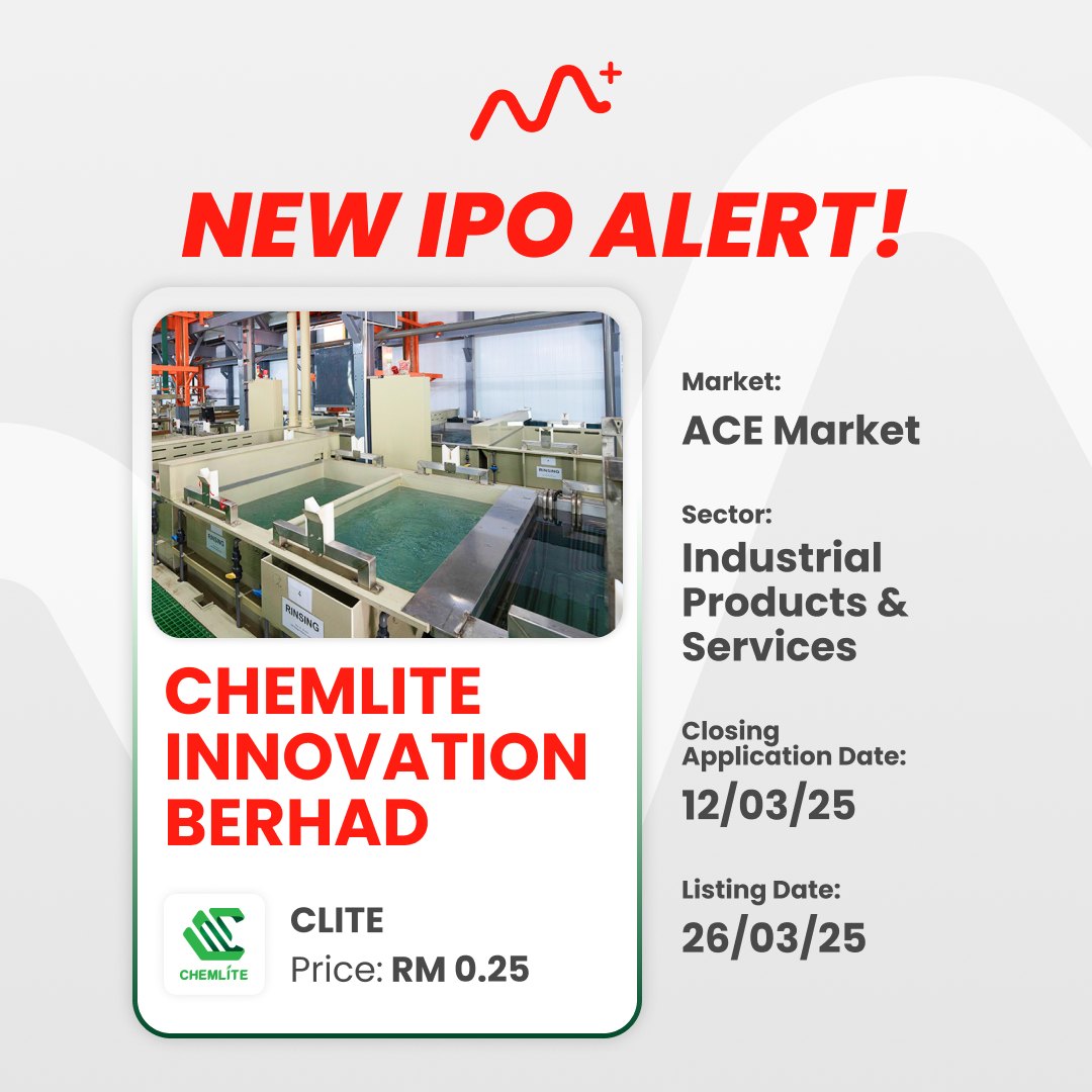 Chemlite Innovation Berhad going to be listed on 26 March 2025. Application closes on 12 March 2025.
