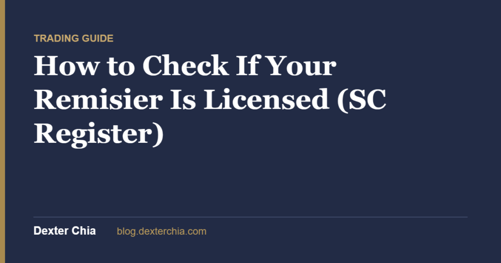 How to Check If Your Remisier Is Licensed (SC Register)