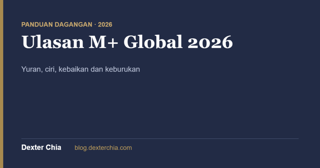 Ulasan M+ Global 2026