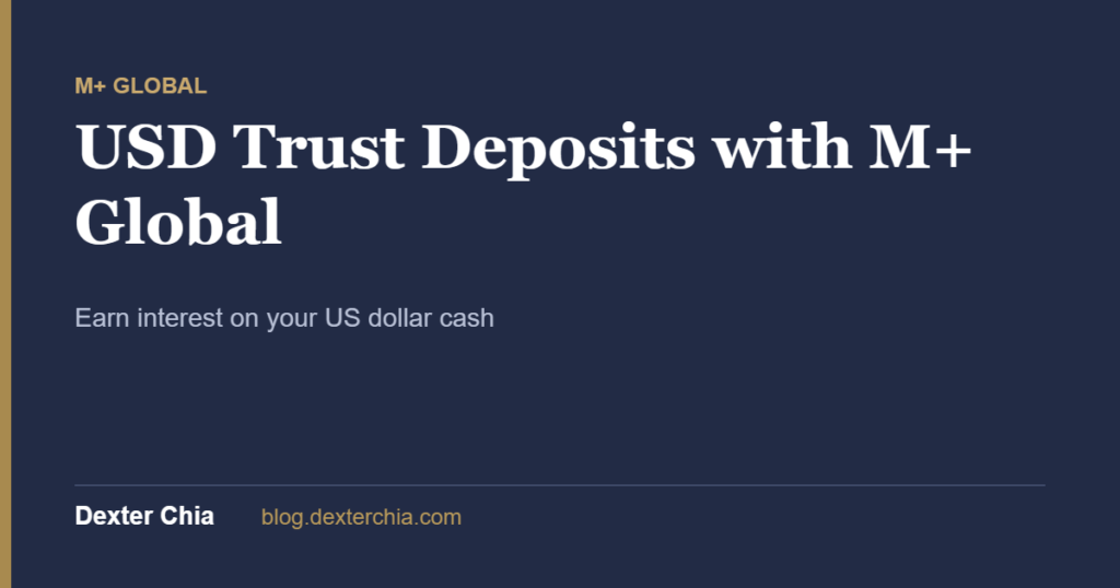 USD Trust Deposits with M+ Global