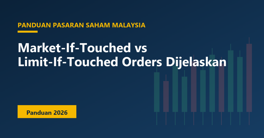 Market-If-Touched vs Limit-If-Touched Orders Dijelaskan
