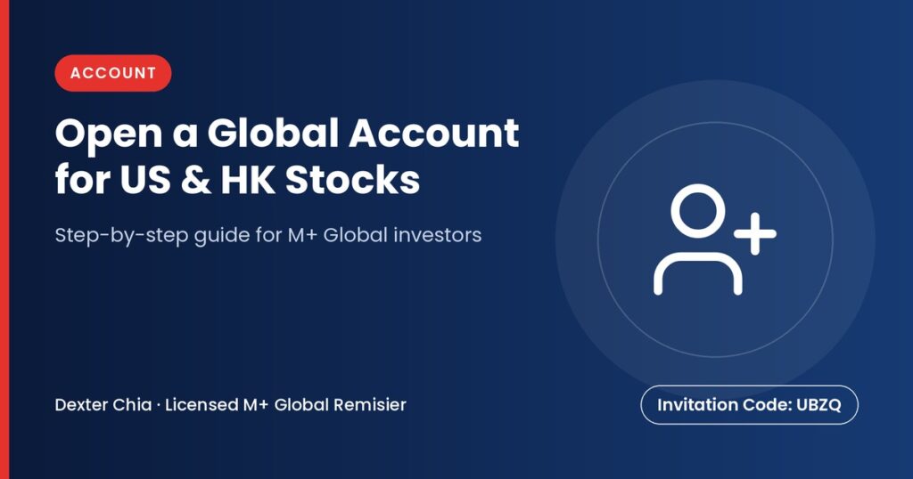 Open a Global Account for US & HK Stocks — M+ Global guide