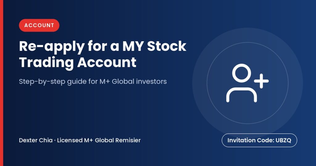 Re-apply for a MY Stock Trading Account — M+ Global guide