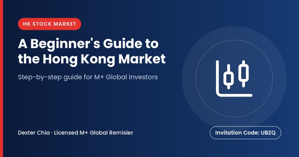 A Beginner's Guide to the Hong Kong Market — M+ Global guide