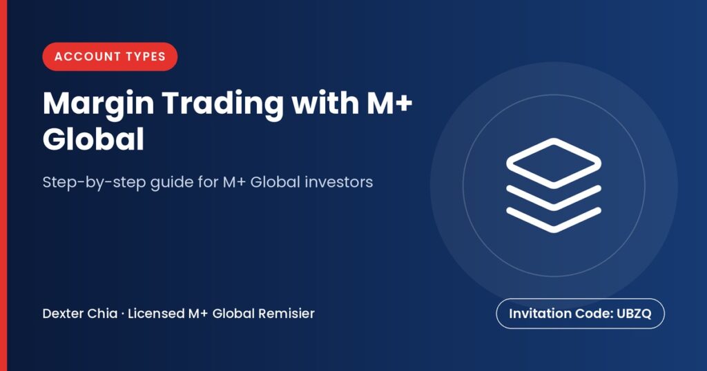 Margin Trading with M+ Global — M+ Global guide